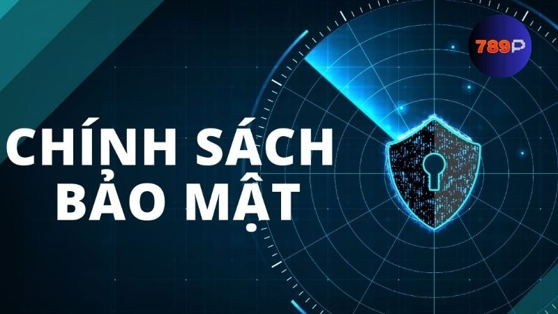 Các biện pháp bảo mật hàng đầu được 789P sử dụng